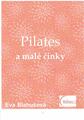 Pilates a malé činky- NOVINKA