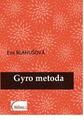 Gyro metoda - NOVINKA