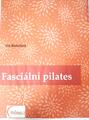 Fasciální pilates - NOVINKA
